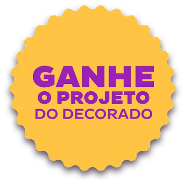 Ganhe o projeto do decorado